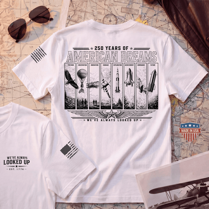 250 Years of American Dreams | Made in USA Premium Tee
