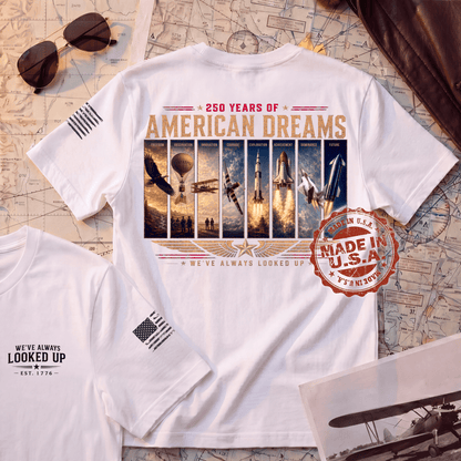 250th Anniversary Shirt | American Dreams Made in USA Aviation Tee | Patriotic Pilot Gift (250 Years)