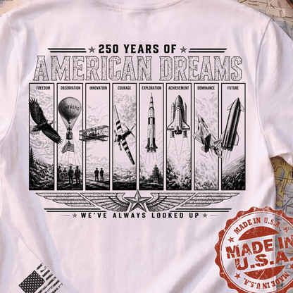 250th Anniversary Shirt | American Dreams Made in USA Aviation Tee | Patriotic Pilot Gift (250 Years)