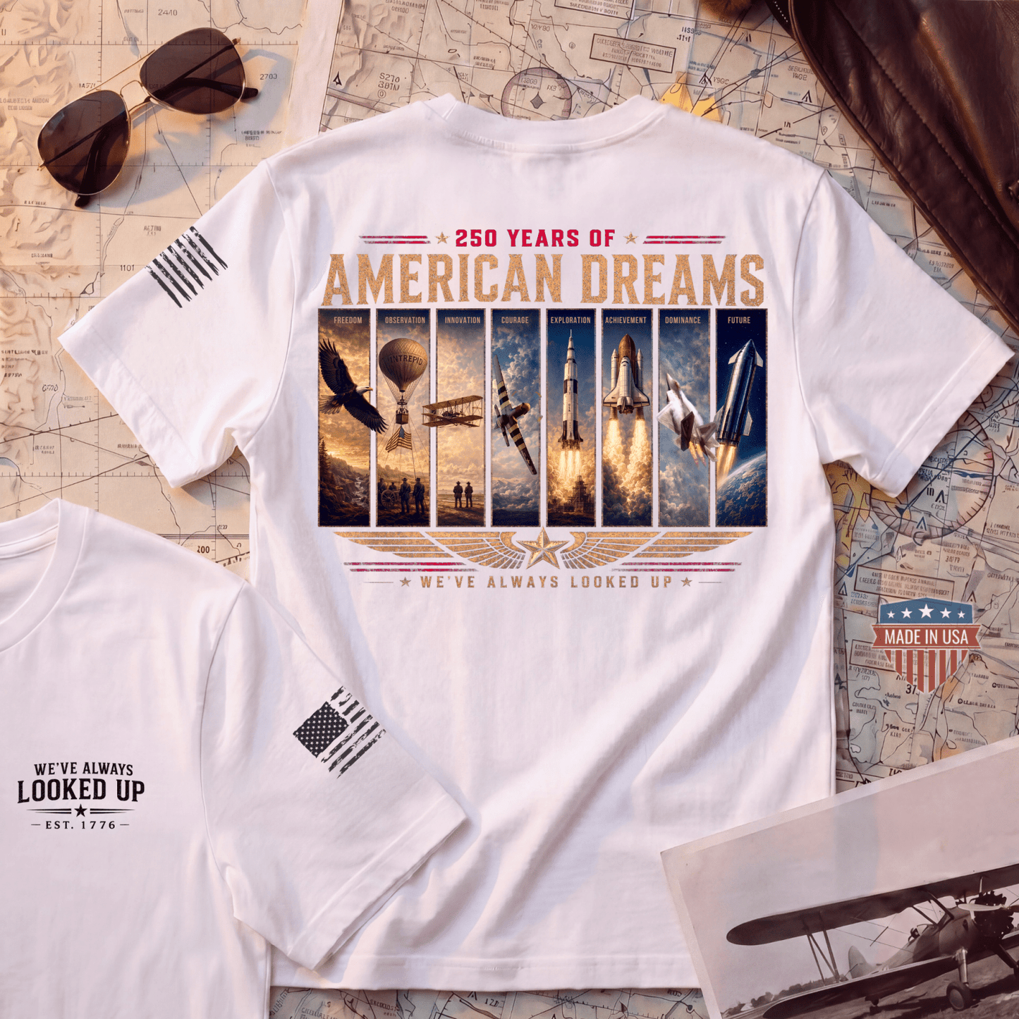 250 Years of American Dreams | Made in USA Premium Tee