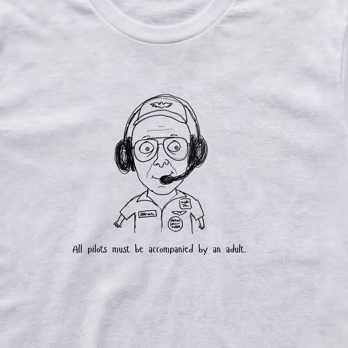 All Pilots Need an Adult pilot cartoon design close-up